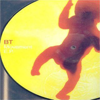 BT   Movement EP Picture Disc Music