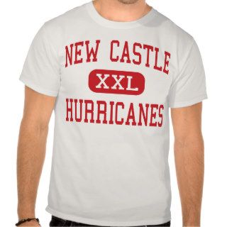 New Castle   Hurricanes   High   New Castle Tshirt
