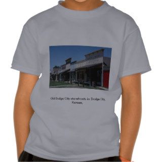 Old Dodge City storefronts in Dodge City, Kansas, Shirts