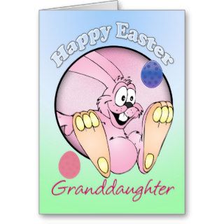 Happy Easter   Granddaughter Greeting Cards