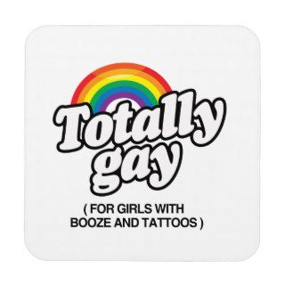 TOTALLY GAY FOR GIRLS WITH TATTOOS  .png Drink Coasters