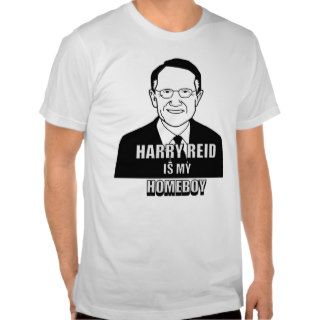 Harry Reid is my Homeboy Tees