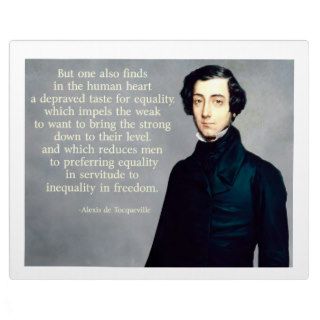 de Tocqueville Equality Quote Photo Plaque