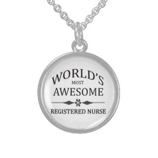 World's Most Awesome Registered Nurse Jewelry