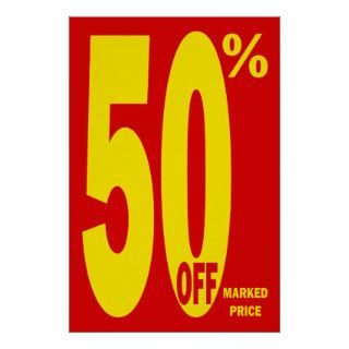 50 PERCENT OFF MARKED PRICE POSTER