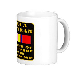 I Am A Veteran My Oath Of Enlistment Has No Expire Mug