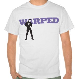 "Warped"   Trippin'™ Tshirt