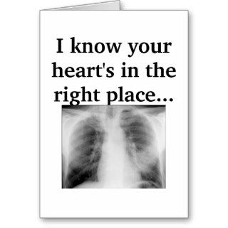 Your Heart's In The Right Place Greeting Card