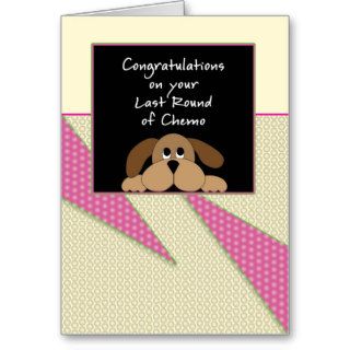 Last Round of Chemo Congratulations Card Dog