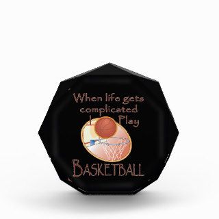 Funny Basketball When Life Gets Complicated I Play Awards