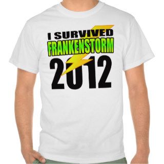 Frankenstorm Survivor Tee Shirts