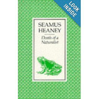 Death of a Naturalist Seamus Heaney 9780571090242 Books