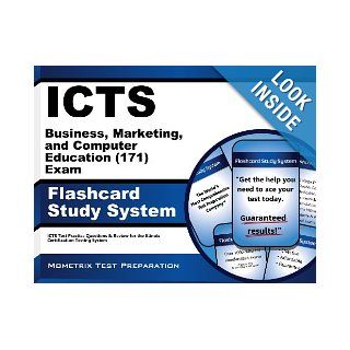 ICTS Business, Marketing, and Computer Education (171) Exam Flashcard Study System ICTS Test Practice Questions & Review for the Illinois Certification Testing System (Cards) ICTS Exam Secrets Test Prep Team 9781609718824 Books