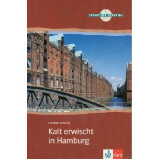 Kalt Erwischt in Hamburg (German Edition) Cordula Schurig 9783125560314 Books