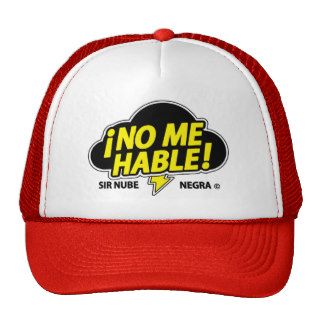 NO ME HABLE (una mama dominicana) Trucker Hat