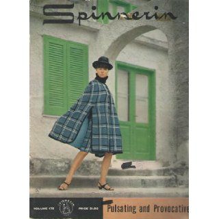 Spinnerin *Pulsating and Provocative *Volume 175 Spinnerin Books