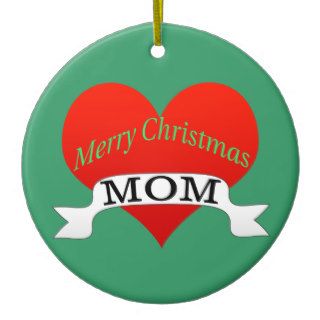 Merry Christmas Mom Ornament