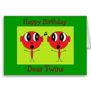 , Happy Birthday, Dear Twins Greeting Card