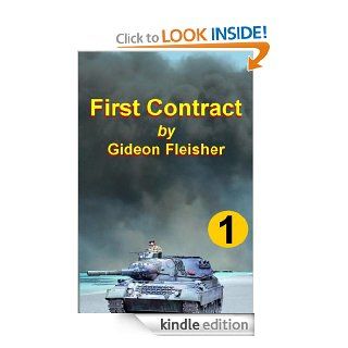 First Contract (War for Profit) eBook Gideon Fleisher Kindle Store
