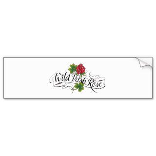 Wild Irish Rose Bumper Stickers