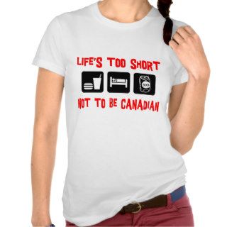 Funny Canadian T Shirt