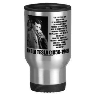 Nikola Tesla Scientific Man Does Not Aim Immediate Mugs