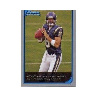 2006 Bowman #165 Charlie Whitehurst RC Sports Collectibles