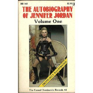The Autobiography of Jennifer Jordan (Bizarre Books, 165) Jennifer Jordan Books