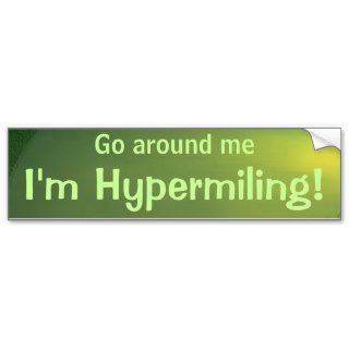 Hypermiling Bumper Sticker II