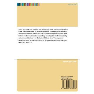 Automobilmarke   BMW Und Die Dtm (German Edition) Elisabeth Bartenstein 9783656377207 Books