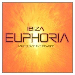 Euphoria Ibiza Dave Pearce Music