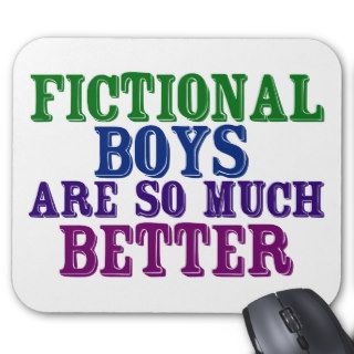 Fictional Boys are So Much Better Mouse Pads