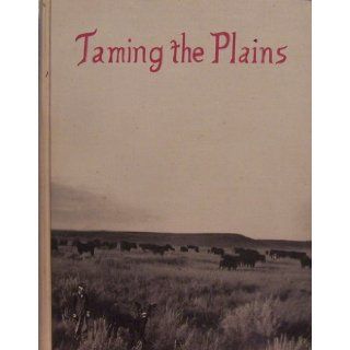 Taming the Plains Rose (Ed. ) Tidball Books