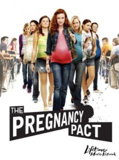 The Pregnancy Pact A&E Television Networks  Instant Video