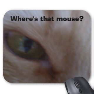 Cat Extreme Closeup, Where's that mouse? Mouse Pad