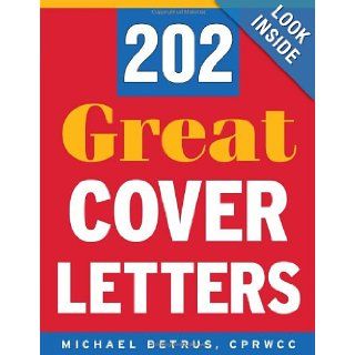202 Great Cover Letters Michael Betrus Books
