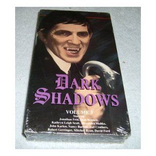 Dark Shadows, Volume 3 (VHS Tape. Starring Jonathan Frid, Joan Bennett, Kathryn Leigh Scott, John Karlen, Nancy Barrett, Alexandra Moltka) (7) Dan Curtis 9781556076640 Books
