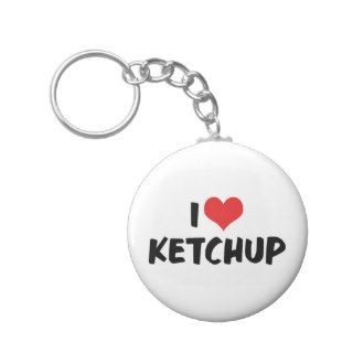 I Love Ketchup Keychain