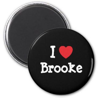 I love Brooke heart T Shirt Magnets