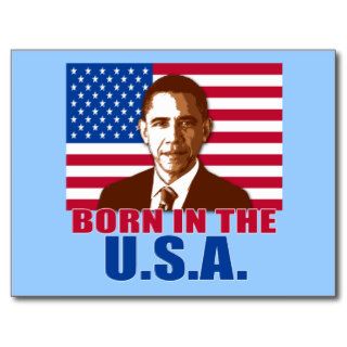 President Obama Born in the USA Products Post Card