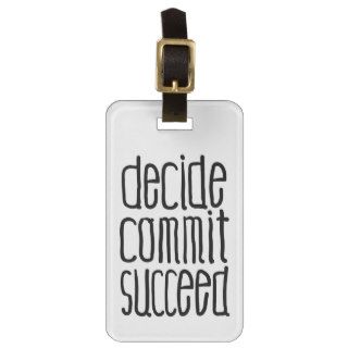 Motivational Words Decide Commit Succeed Travel Bag Tags