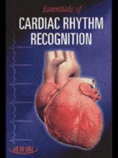 Essentials of Cardiac Rhythm Recognition (Windows Cd Rom) Karen Fenstermacher, Medi Sim 9780683400113 Books