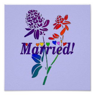 Married Rainbow Flowers Posters