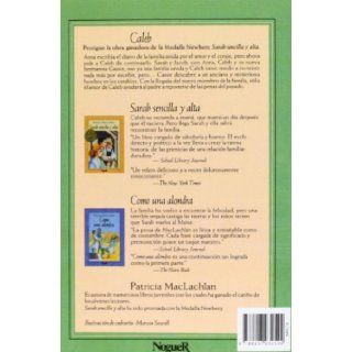 Caleb/Caleb's Story (Spanish Edition) Patricia MacLachlan 9788427932524 Books