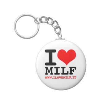 I love Milf passion Key Chains