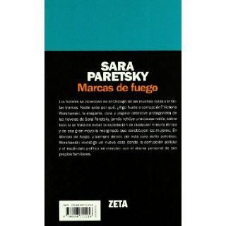 Marcas de Fuego (Novela Negra) (Spanish Edition) Sara Paretsky 9788498721218 Books