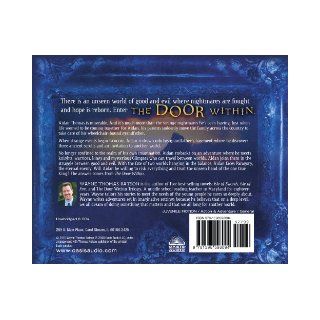 The Door Within (The Door Within Trilogy) Wayne Thomas Batson 9781598598094 Books