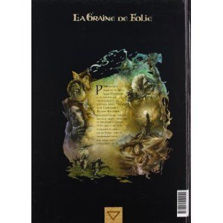 La graine de folie. 2, Le grand ornement (French Edition) Civiello 9782840552024 Books
