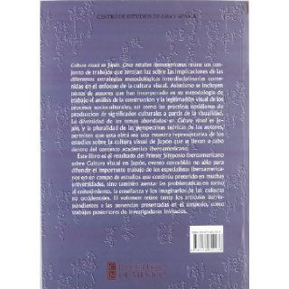 Cultura visual en Japn (Estudios De Asia Y Africa) (Spanish Edition) Amaury A. Garca Rodrguez 9786074620238 Books
