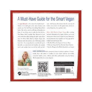 Skinny Bitch Book of Vegan Swaps Kim Barnouin 9780062105110 Books